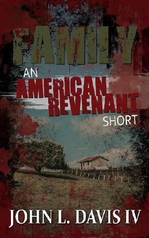 [American Revenant 0.50] • Family